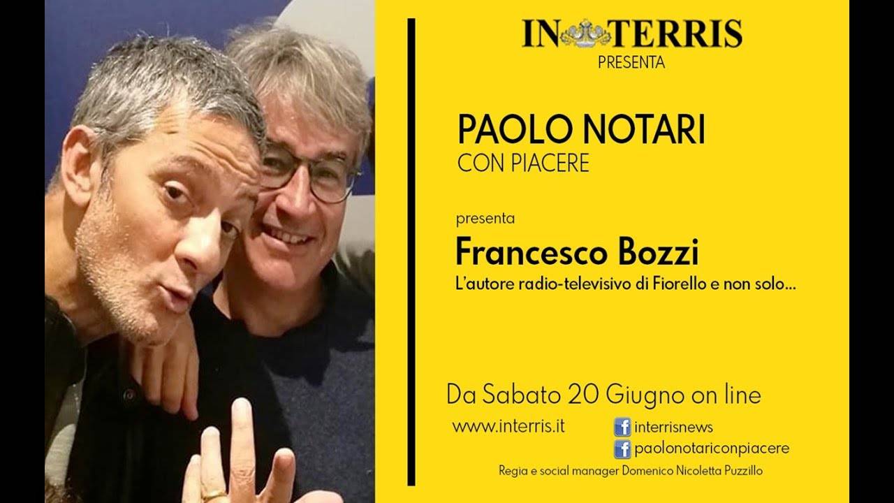 “Paolo Notari – Con piacere” ospita Francesco Bozzi, l’autore di Fiorello: “Far ridere? Un lavoro duro”